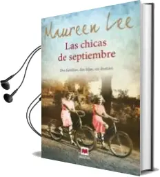 Descargar AudioLibro Las Chicas de Septiembre de Maureen Lee año 2013