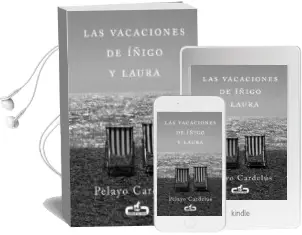 Descargar AudioLibro Las Vacaciones de Iñigo y Laura de Pelayo Cardelus año 2013