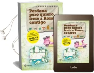 Descargar AudioLibro Perdona Pero Quiero Irme a Roma Contigo de Federico Moccia año 2013