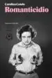 AudioLibro Romanticidio de Carolina Cutolo