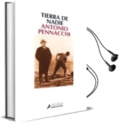 Descargar AudioLibro Tierra de Nadie de Antonio Pennacchi año 2013