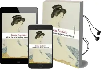 Descargar AudioLibro Vida de una Mujer Amorosa de Saikaku Ihara año 2013