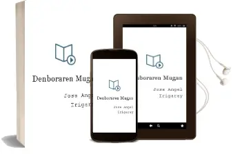 Descargar AudioLibro Denboraren Mugan de Jose Angel Irigaray año 2013