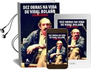 Descargar AudioLibro Dez Obras na Vida de Roberto Vidal Bolaño de Camilo Franco año 2013