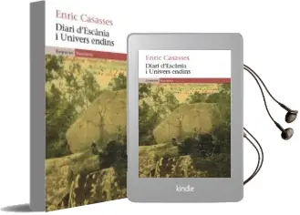 Descargar AudioLibro Diari d Escania i Univers Endins de Enric Casasses año 2013