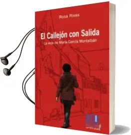 Descargar AudioLibro El Callejón con Salida de Rosa Rivas año 2013