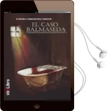 Descargar AudioLibro El Caso Balmaseda de Tamara Carrascosa año 2013