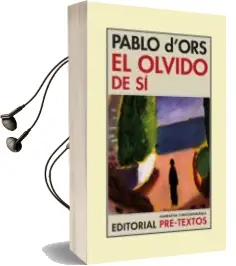 Descargar AudioLibro El Olvido de si de Pablo D Ors año 2013