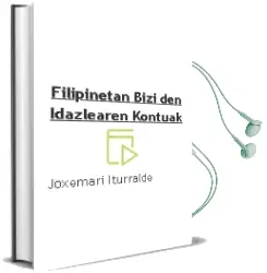 Descargar AudioLibro Filipinetan Bizi den Idazlearen Kontuak de Joxemari Iturralde año 2013