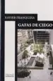 AudioLibro Gafas de Ciego de Xavier Franquesa