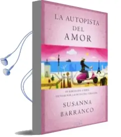 Descargar AudioLibro La Autopista del Amor de Susanna Barranco año 2013