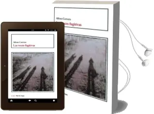 Descargar AudioLibro Las Voces Fugitivas de Alfons Cervera año 2013
