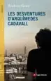 AudioLibro Les Deventures d Arquimedes Cadavall de Andreu Grau