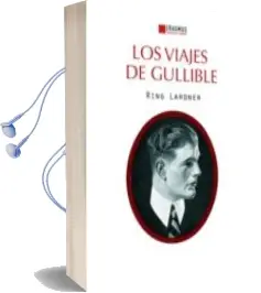 Descargar AudioLibro Los Viajes de Gullible de Ring Lardner año 2013