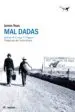 AudioLibro Mal Dadas de James Ross
