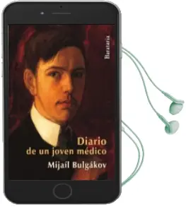 Descargar AudioLibro Memorias de un Joven Medico de Mijail Bulgakov año 2013