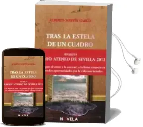 Descargar AudioLibro Tras la Estela de un Cuadro (Premio Ateneo de Sevilla 2012) de Alberto Martin Garcia año 2013