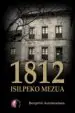 AudioLibro 1812. Isilpeko Mezua de Benjamin Aurrekoetxea Olabarri