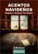 AudioLibro Acentos Navideños de Angelina Jimenez Fernandez
