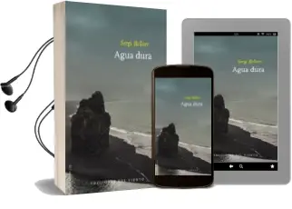 Descargar AudioLibro Agua Dura de Sergi Bellver año 2013