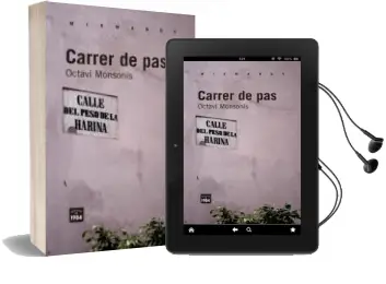 Descargar AudioLibro Carrer de pas de Octavi Monsonis año 2013