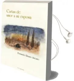 Descargar AudioLibro Cartas de Amor a mi Esposa de Fernando Ruano Ascaso año 2013