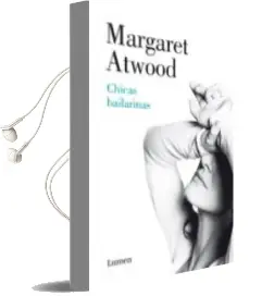 Descargar AudioLibro Chicas Bailarinas de Margaret Atwood año 2013