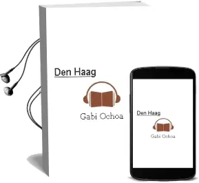 Descargar AudioLibro Den Haag de Gabi Ochoa año 2013