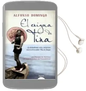 Descargar AudioLibro El Enigma de Tina (Lix Premio de Novela Ateneo Ciudad de Valladol id) de Alfonso Domingo año 2013