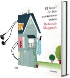 Descargar AudioLibro El Hotel de los Corazones Rotos de Deborah Moggach año 2013