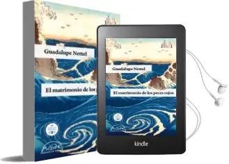 Descargar AudioLibro El Matrimonio de los Peces Rojos de Guadalupe Nettel año 2013