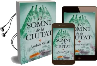 Descargar AudioLibro El Somni de la Ciutat de Andres Vidal año 2013