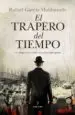 AudioLibro El Trapero del Tiempo de Rafael Garcia Maldonado