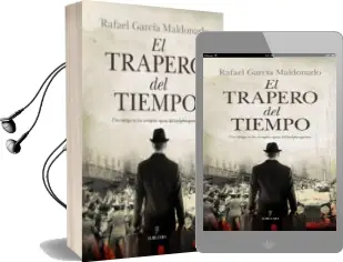 Descargar AudioLibro El Trapero del Tiempo de Rafael Garcia Maldonado año 2013