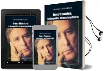 Descargar AudioLibro Eros y Thanatos: La Obra Poetica de Justo Jorge Padron de Virgilio Lopez Lemus año 2013
