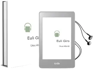 Descargar AudioLibro Euli-Giro de Uxue Alberdi año 2013