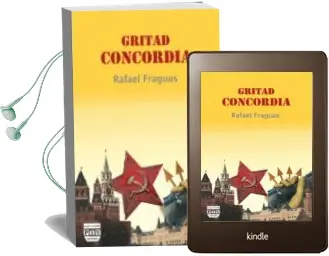 Descargar AudioLibro Gritad Concordia de Rafael Fraguas año 2013