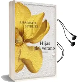 Descargar AudioLibro Hijas del Verano de Lisa Maria Seydlitz año 2013