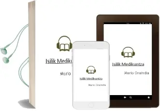 Descargar AudioLibro Isilik Medikuntza de Mario Onaindia año 2013