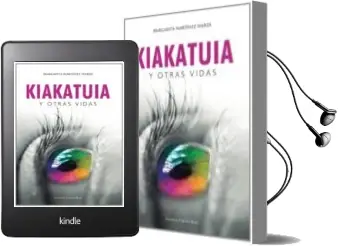 Descargar AudioLibro Kiakatuia y Otras Vidas de Margarita Martinez Marza año 2013