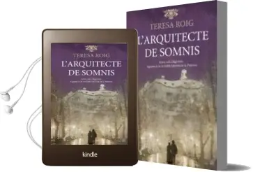 Descargar AudioLibro L Arquitecte de Somnis de Teresa Roig año 2013