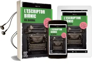 Descargar AudioLibro L Escriptor Bionic de Nil Barral Ferrer año 2013