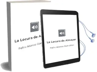 Descargar AudioLibro La Locura de Almayer de Felix Alonso Gomollon año 2013