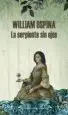 AudioLibro La Serpiente sin Ojos de William Ospina