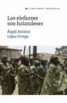 AudioLibro Los Elefantes son Holandeses de A. A. Lopez Ortega