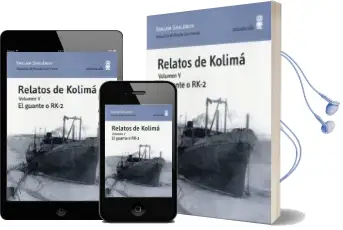 Descargar AudioLibro Relatos de Kolima (Vol. 5) de Varlam Shalamov año 2013