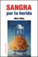 AudioLibro Sangra por la Vida de Mirta Yañez
