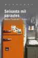AudioLibro Seixanta mil Paraules de Manel Subirats I Costa