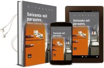 Descargar AudioLibro Seixanta mil Paraules de Manel Subirats I Costa año 2013
