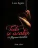 AudioLibro Todo se Acaba de Luis Segura